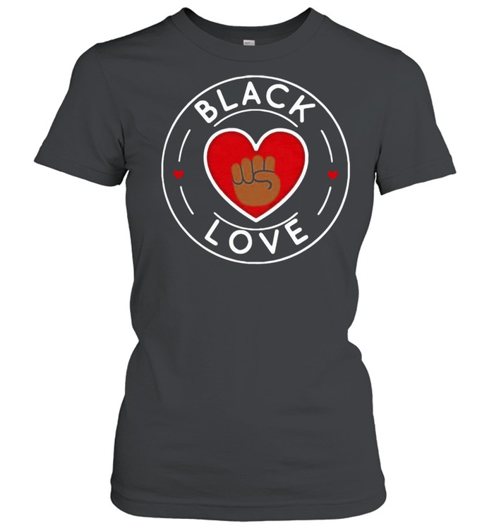 Black Love 2021 T-Shirt Classic Women'S T-Shirt