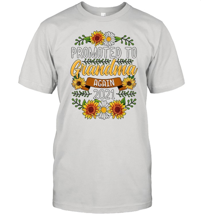 Sunflower Promoted To Grandma Again 2021 T-shirt Classic Men's T-shirt