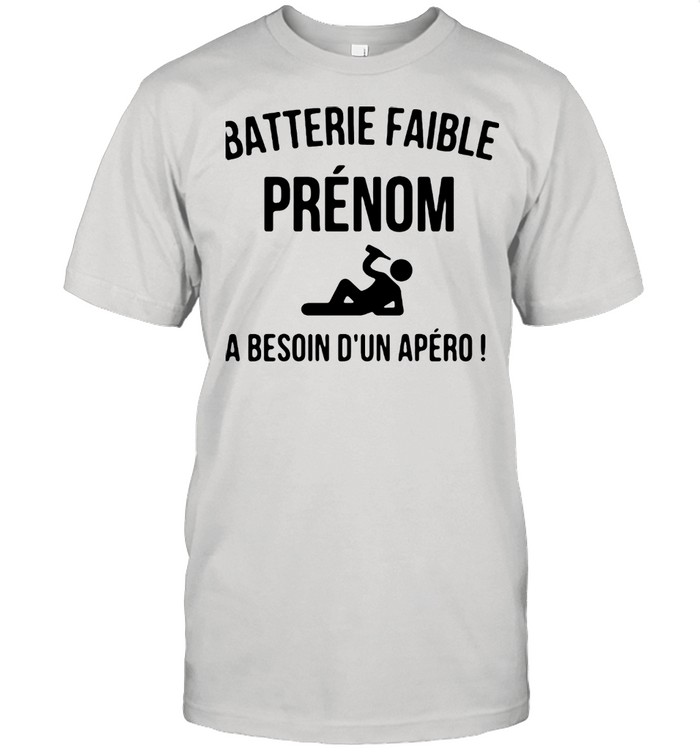 Batterie Faible Amandine A Besoin D’un Apero  Classic Men's T-shirt