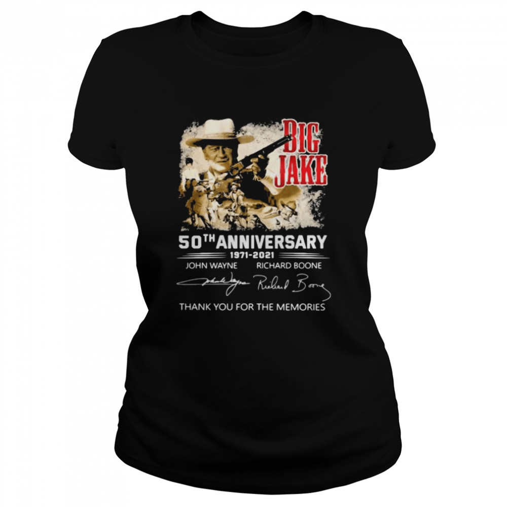 Big Jake 50th Anniversary 1971 2021 Thank You For The Memories Signature  Classic Women's T-shirt