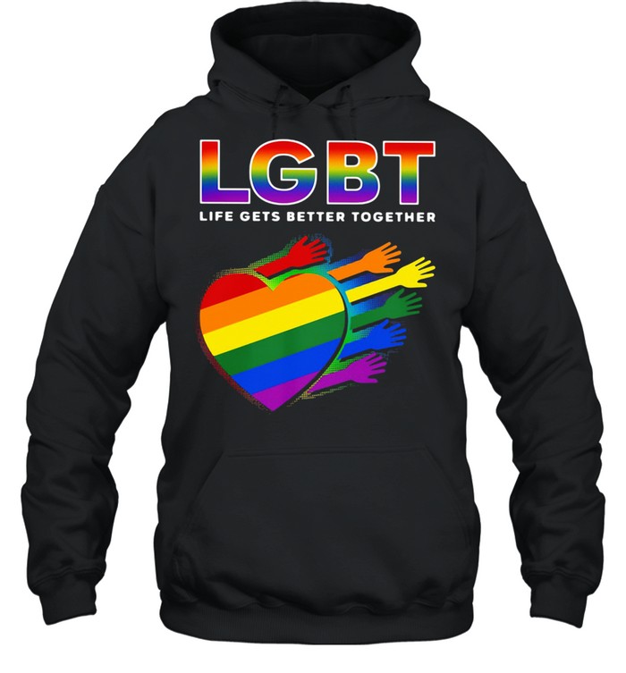 Lgbt Life Gets Better Together Heart  Unisex Hoodie