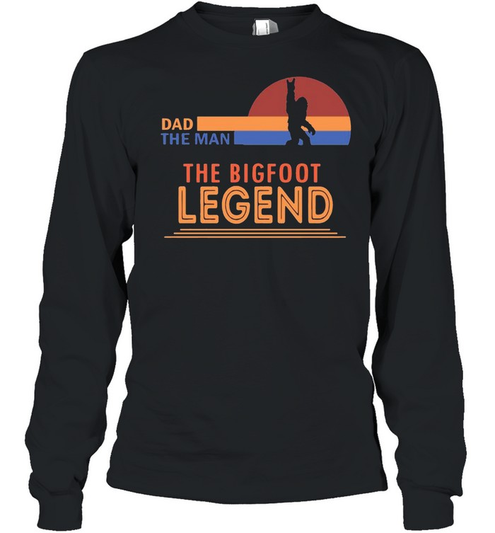 Retro Sunset With Dad The Man The Myth The Bigfoot And The Legend shirt Long Sleeved T-shirt