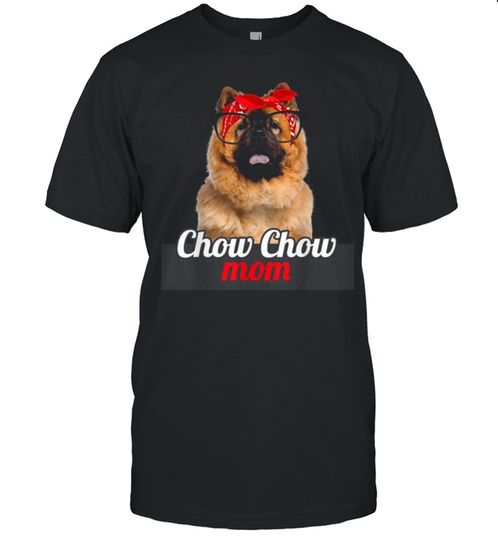 Chow Chow Mom Chow Chow Dog Lovers Mothers Day  Classic Men's T-shirt