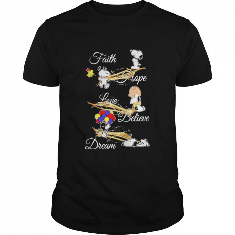 Faith Hope Love Believe Dream Snoopy  Classic Men's T-shirt