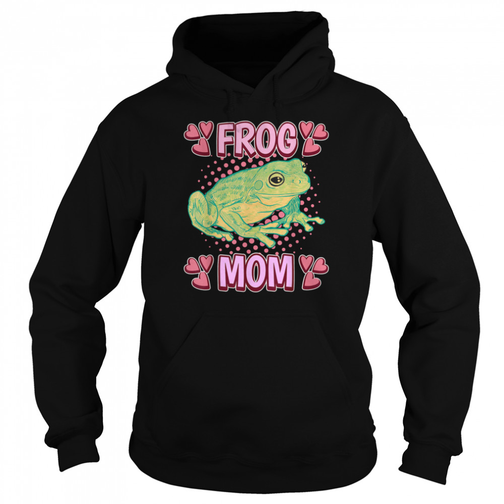 Frog Mom Mommy Mother'S Day Frog  Unisex Hoodie