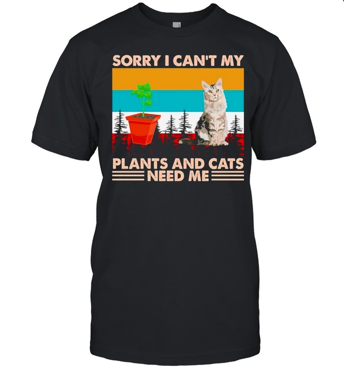 Gardening Sorry I Cant My Plants And Cats Need Me Vintage shirt Classic Men's T-shirt