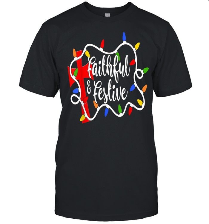 Faithful And Festive Xmas Light Christmas Jumper Idea  Classic Men's T-shirt