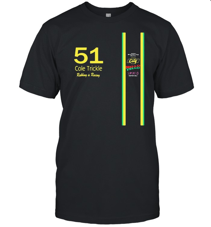 51 Cole Trickle Rubbing Is Racing Mello Yello Superflo  Classic Men's T-shirt