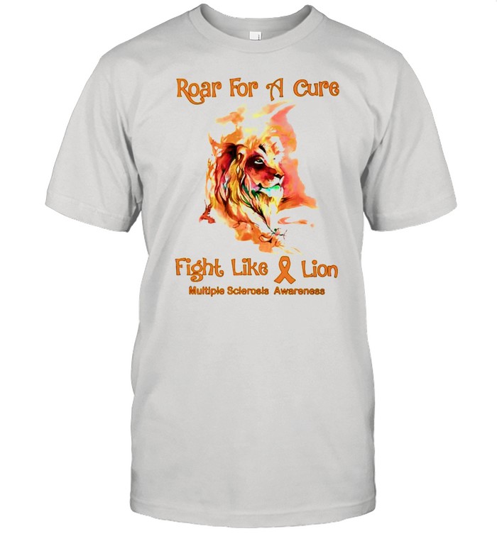 Lion roar for a cure fight like a lion Multiple Sclerosis Awareness shirt Classic Men's T-shirt