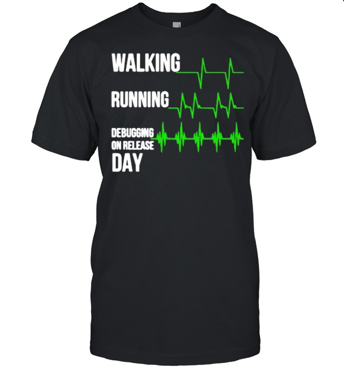 Walking running debugging on release day shirt Classic Men's T-shirt