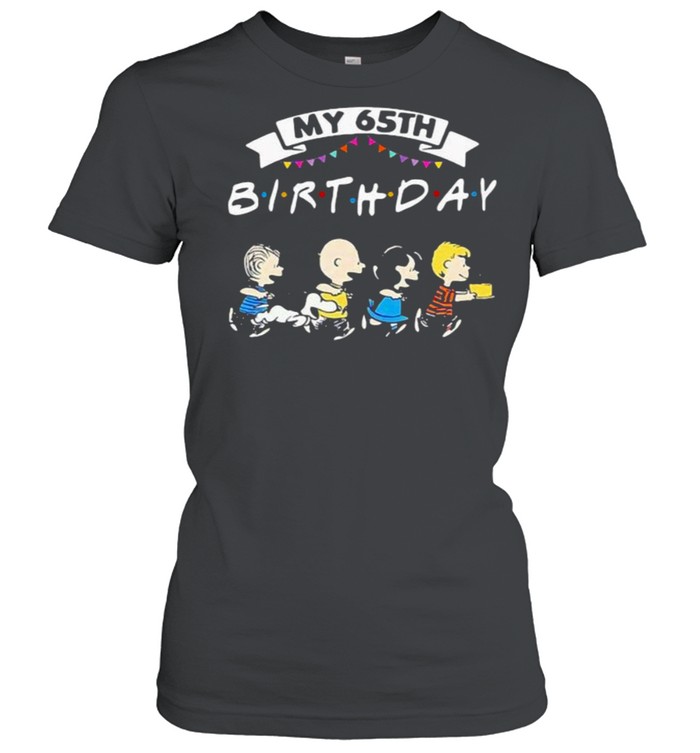 My 65th Birthday Snoopy Friends Peanuts  Classic Women's T-shirt