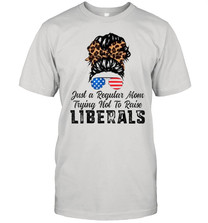 Just A Regular Mom Trying Not To Raise Liberals Republican American Flag Lepoard  Classic Men's T-shirt