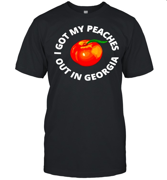 I Got My Peaches Out In Georgia  Classic Men's T-shirt