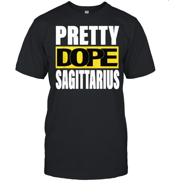 Pretty Dope SAGITTARIUS Zodiac Astrology Birthday T- Classic Men's T-shirt