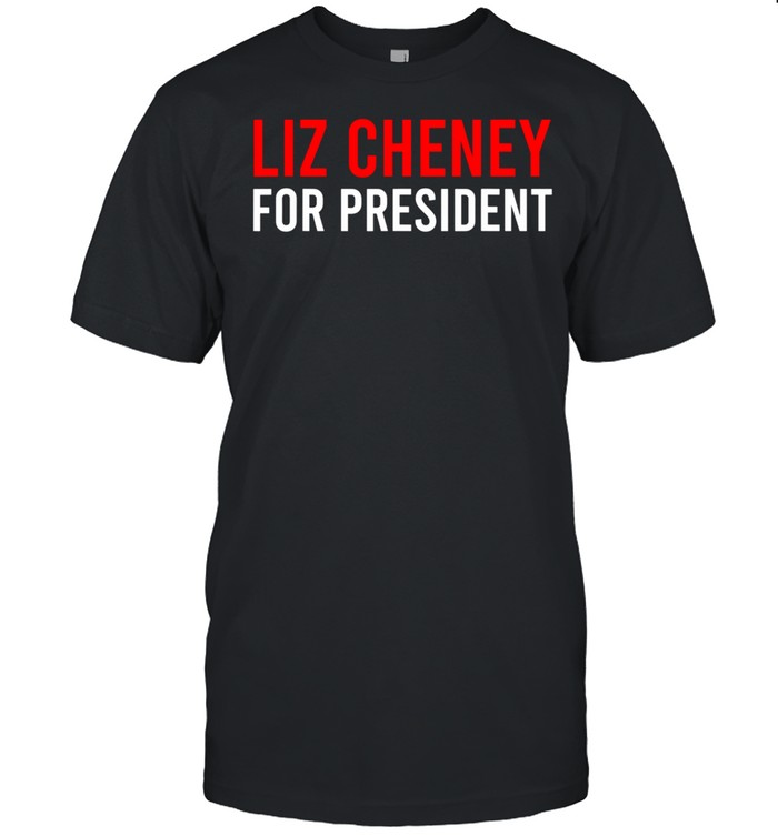 Liz Cheney For President shirt Classic Men's T-shirt