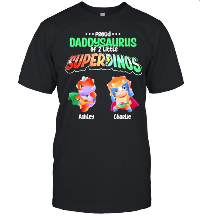 Proud Daddysaurus Of Superdinos Personalized shirt Classic Men's T-shirt