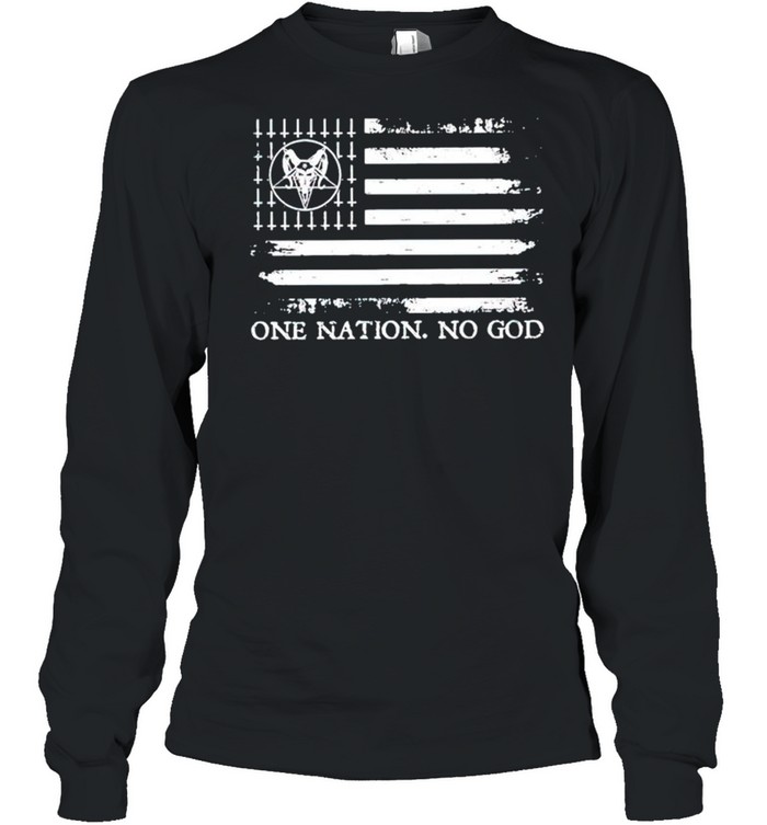Satan one nation no God American flag shirt Long Sleeved T-shirt