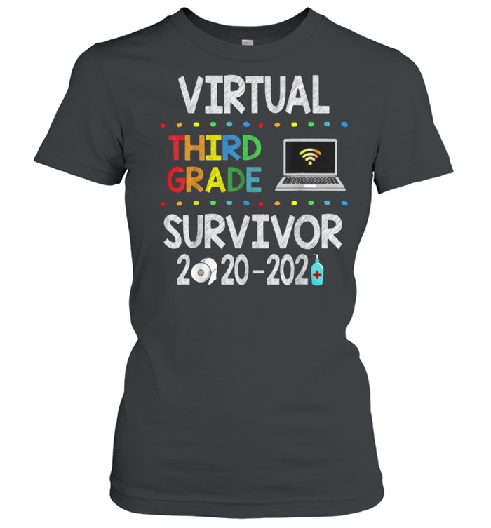Last Day of School Virtual 3rd Grade Survivor 2020-2021 T- Classic Women's T-shirt