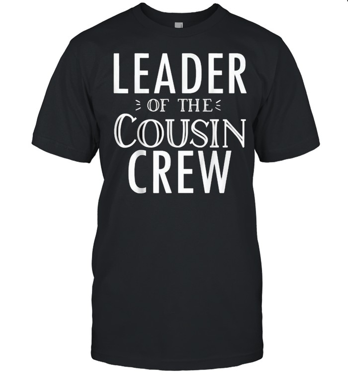 Leader of The Cousin Crew T- Classic Men's T-shirt