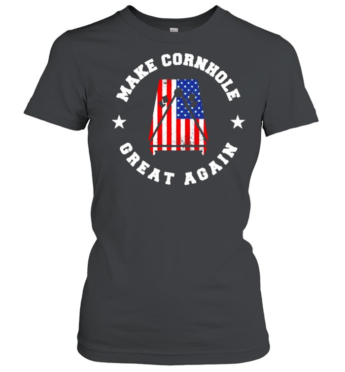 Make Cornhole Great Again Funny Usa Gift Bags Toss Shirt Classic Women'S T-Shirt