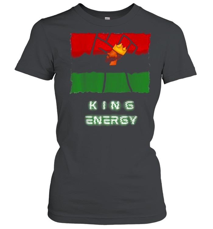 Melanin Black King Energy T- Classic Women'S T-Shirt