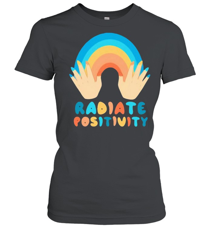 Radiate Positivity Rainbow  Classic Women's T-shirt