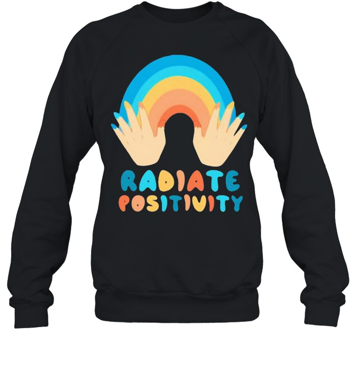Radiate Positivity Rainbow  Unisex Sweatshirt