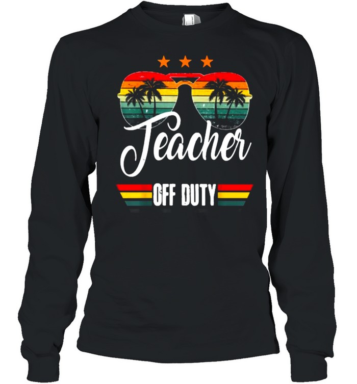 Teacher Off Duty Vintage Retro Sunset T- Long Sleeved T-shirt