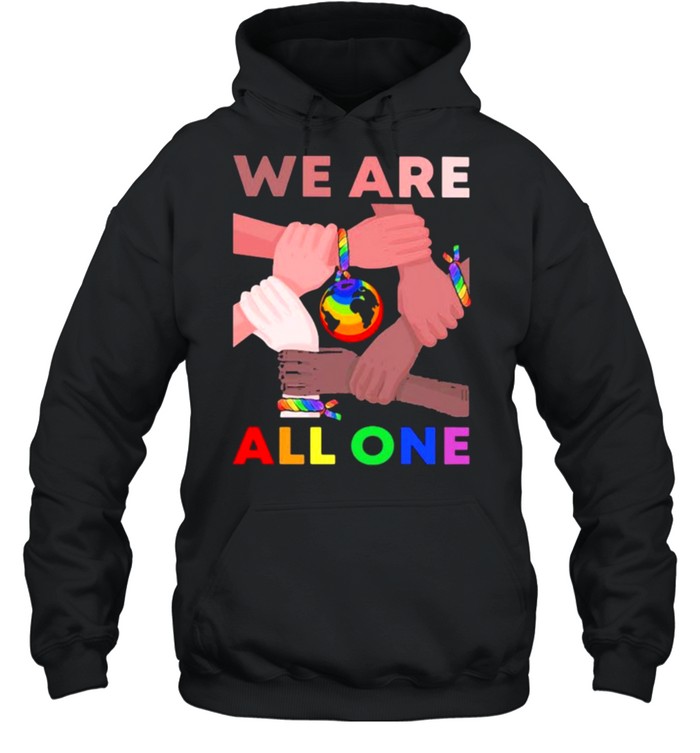 We Are All One LGBT  Unisex Hoodie