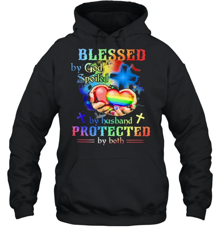 Blessed By God Spoiled By Husband Protected By Both Lgbt  Unisex Hoodie