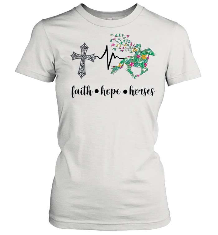 Faith Hope Horses Shirt Classic Women'S T-Shirt