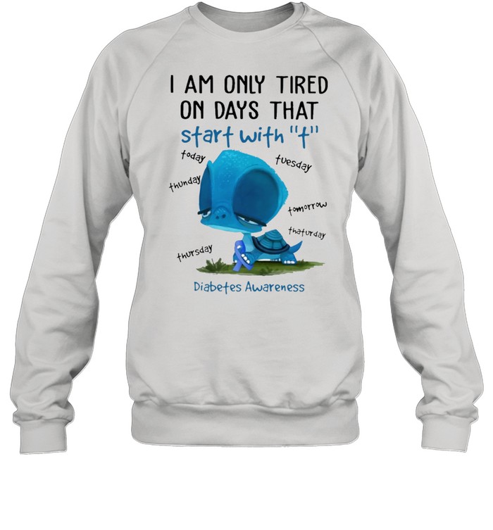 I Am Only Tired On Days That Start With Breast Cancer Shirt Unisex Sweatshirt