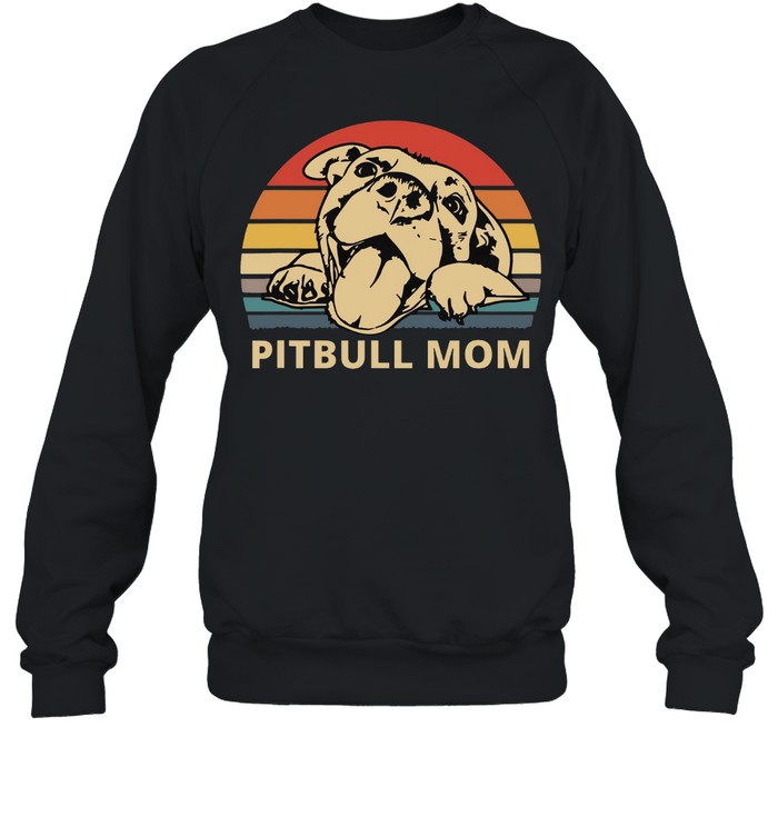 Pitbull Mom Shirt Unisex Sweatshirt