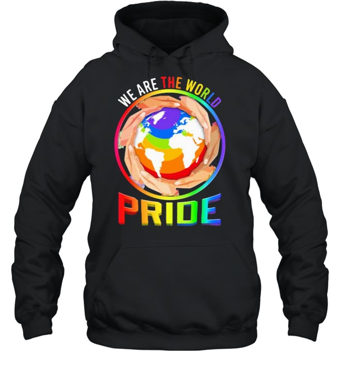 We Are The World Pride Lgbt Save Everyone’s Planet  Unisex Hoodie