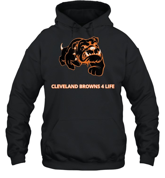 Cleveland Browns 4 Life Shirt Unisex Hoodie