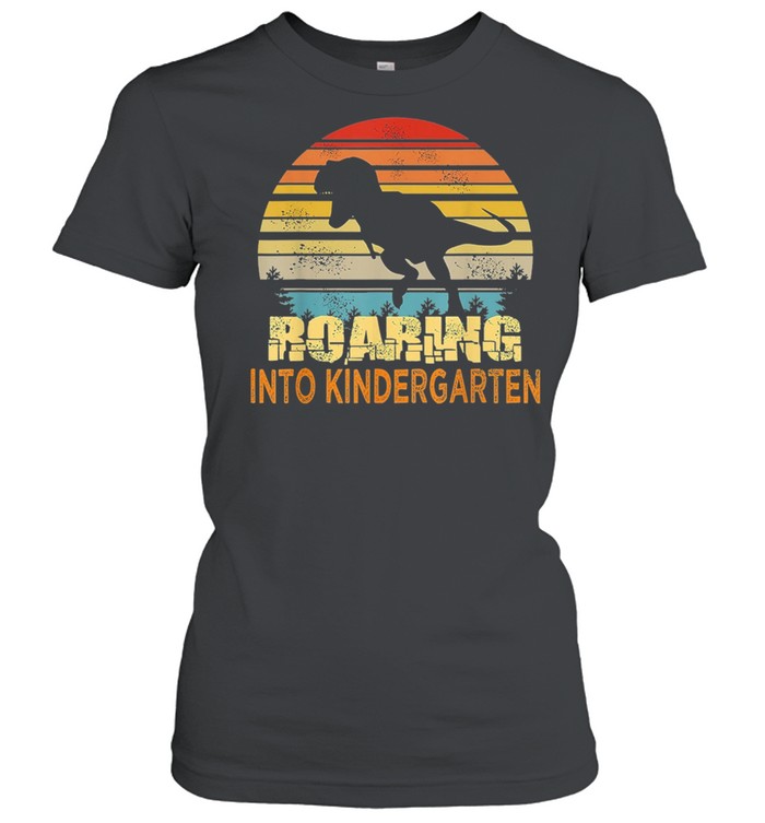 Dinosaurs roaring into kindergarten vintage shirt Classic Women's T-shirt