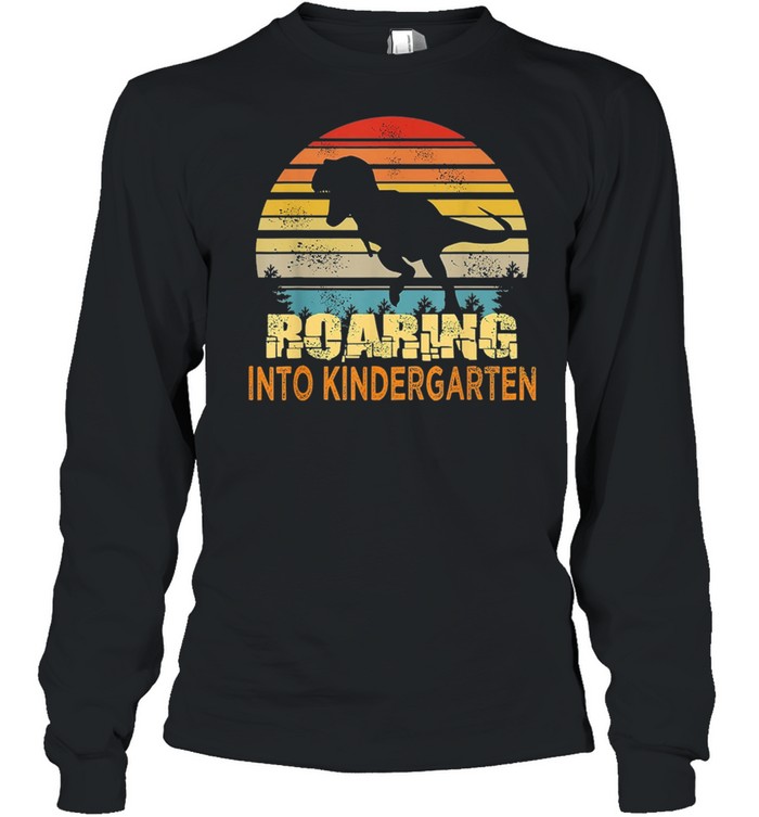 Dinosaurs roaring into kindergarten vintage shirt Long Sleeved T-shirt