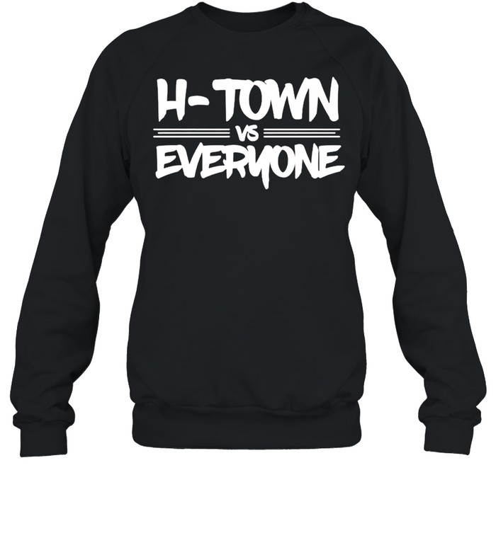 Apollo Media H-Town Vs Everyone Shirt Unisex Sweatshirt