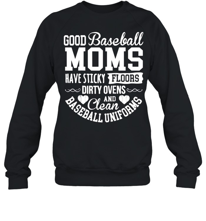 Baseball Player Mom Quote Proud Mother Phrase Shirt Unisex Sweatshirt