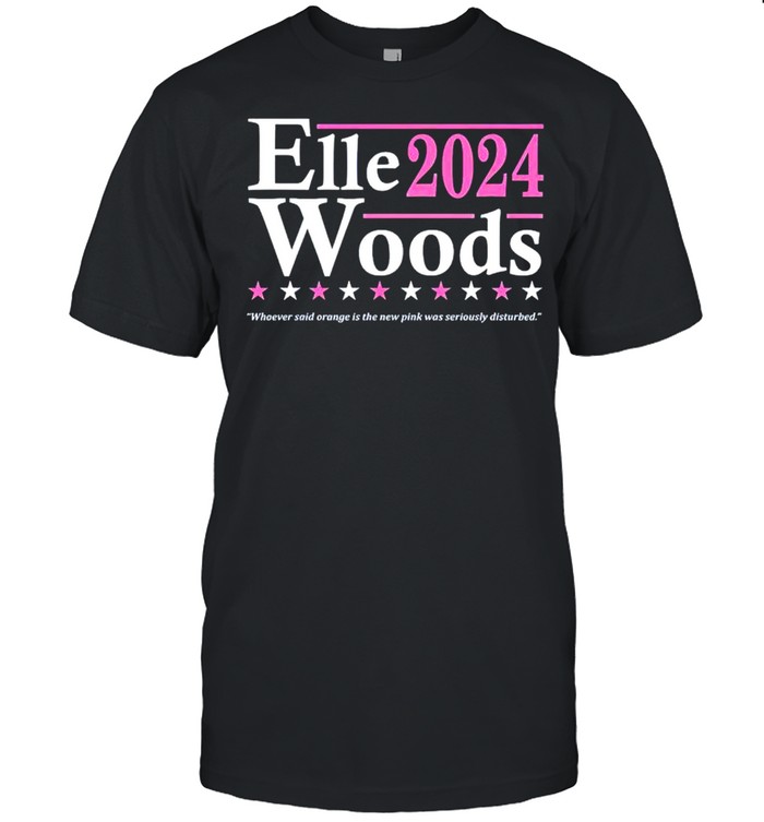Elle Woods 2024 whoever said orange is the new pink shirt Classic Men's T-shirt
