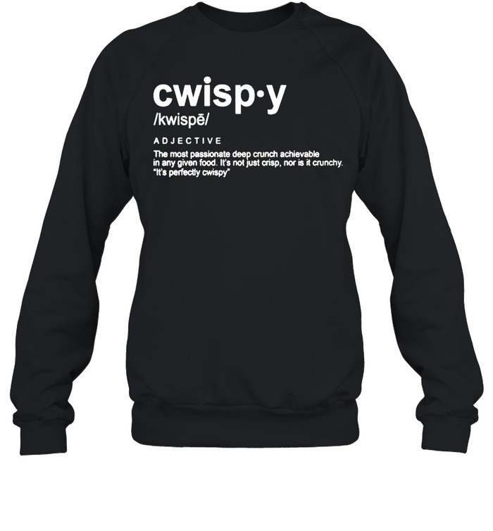 Joshua Weissman Cwispy The Most Passionate Deep Crunch Shirt Unisex Sweatshirt