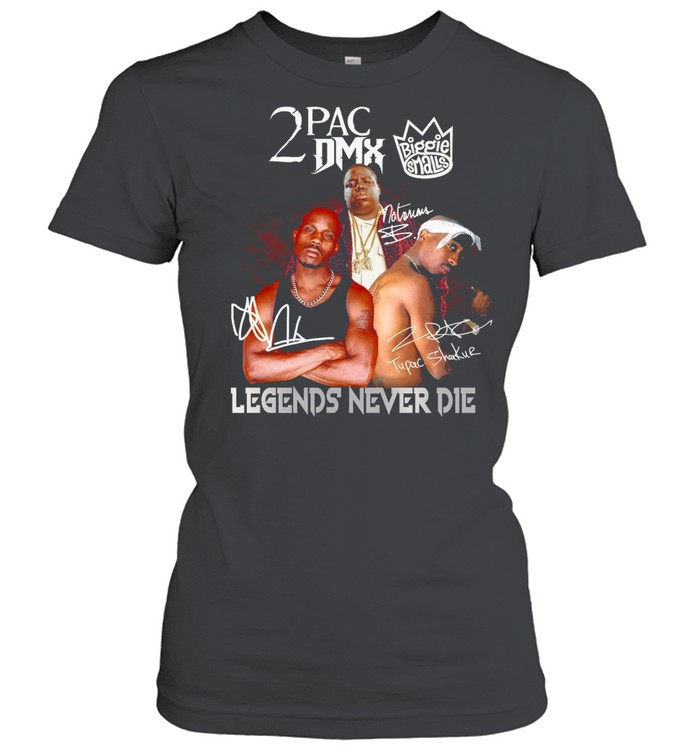 2 Pac Dmx Legends Never Die Shirt Classic Women'S T-Shirt