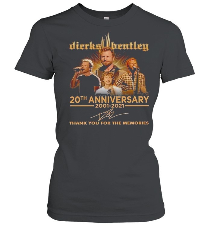 Dierks Bentley 20Th Anniversary 2001 2021 Thank You For The Memories Shirt Classic Womens T Shirt