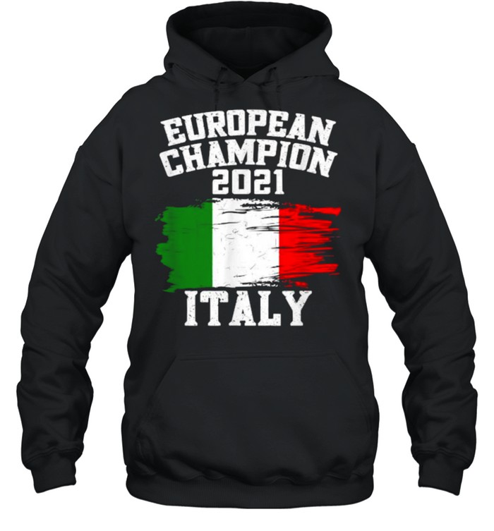 European Champion 2021 Football Italy Flag T- Unisex Hoodie