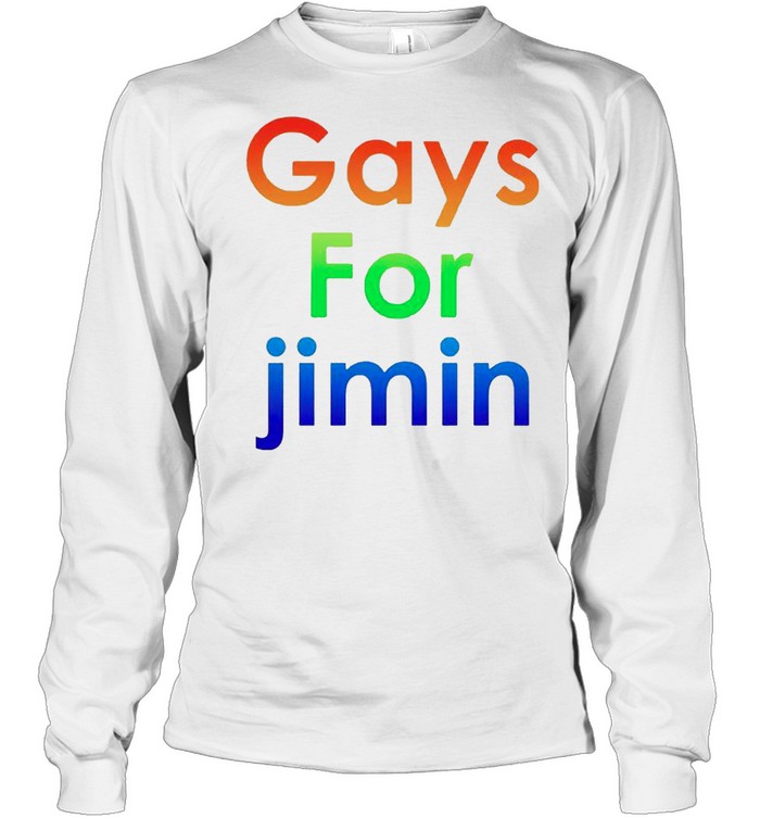 Gays For Jimin Shirt Long Sleeved T-Shirt