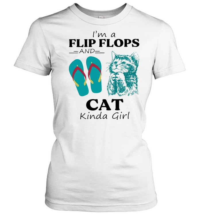 Im A Flip Flop And Cat Kinda Girl Shirt Classic Womens T Shirt