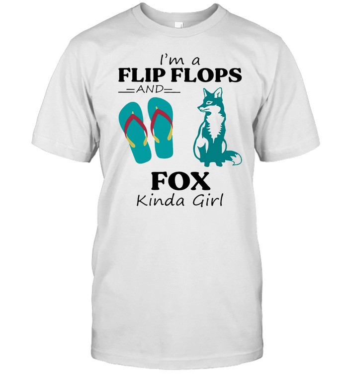 Im a Flip Flop and Fox kinda girl shirt Classic Men's T-shirt
