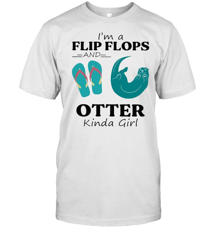 Im a Flip Flop and Otter kinda girl shirt Classic Men's T-shirt