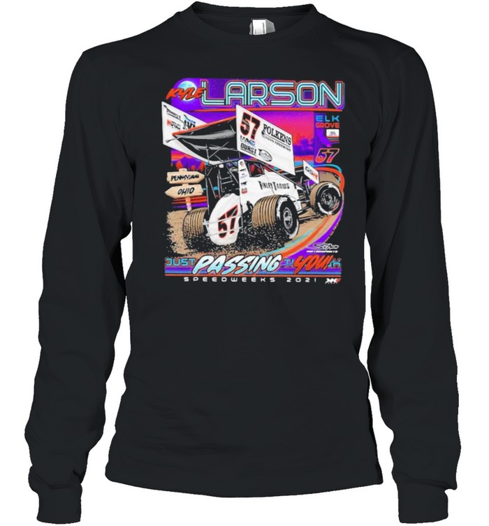 Kyle Lardon Just Passing You Sprint Car Speed Week 2021 Long Sleeved T Shirt