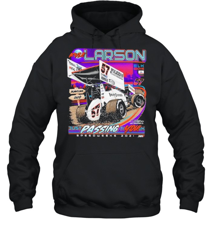 Kyle Lardon Just Passing You Sprint Car Speed Week 2021 Unisex Hoodie